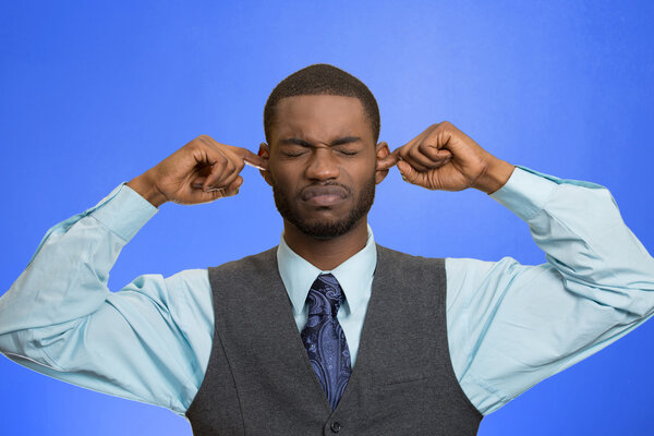 Man Closing Ears Avoiding Unpleasant Conversation, Situation