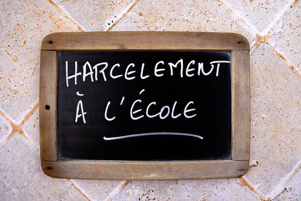 Ardoise Avec Écriture Français Sur Elle Harcèlement École — Photo