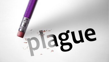 Eraser deleting the word Plague