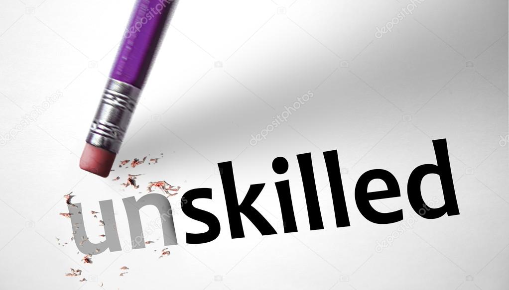 Eraser changing the word Unskilled for Skilled 