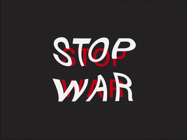 Ilustração Stop War Lettering Isolado Preto —  Vetores de Stock