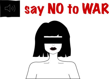 illustration of blindfolded woman near say no to war lettering on white clipart