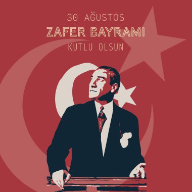30 Ağustos Zafer Bayrami Günü Türkiye. Tercümesi: 30 Ağustos 'ta Türkiye' de zafer ve Ulusal Gün kutlandı. kutlama cumhuriyeti, tasarım unsurları için grafik