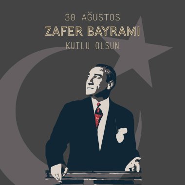 30 Ağustos Zafer Bayrami Günü Türkiye. Tercümesi: 30 Ağustos 'ta Türkiye' de zafer ve Ulusal Gün kutlandı. kutlama cumhuriyeti, tasarım unsurları için grafik