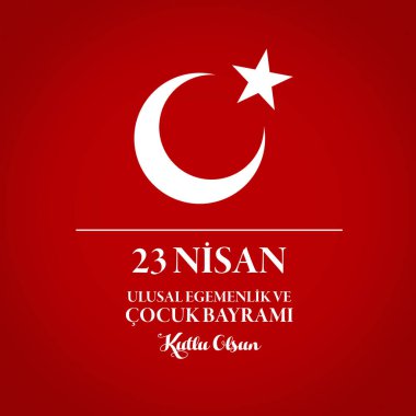Ulusal egemenlik ve Çocuk Günü, 23 Nisan