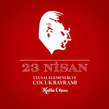 Ulusal egemenlik ve Çocuk Günü, 23 Nisan