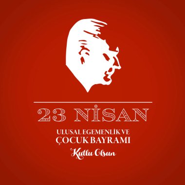 Ulusal egemenlik ve Çocuk Günü, 23 Nisan
