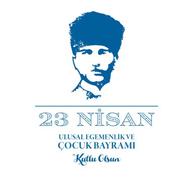 Ulusal egemenlik ve Çocuk Günü, 23 Nisan