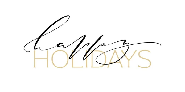 Happy Holidays Phrase Greeting Card Ink Illustration Modern Brush Calligraphy — Stok Vektör