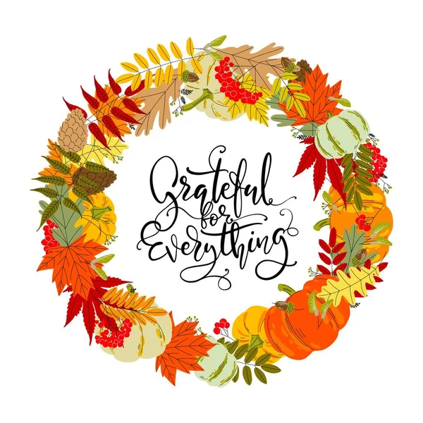 Vector Autumn Wreath Thanksgiving Lettering Grateful Everything Circle Yellow Red — Stock Vector