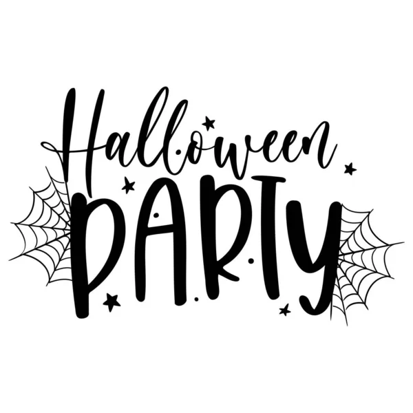 Halloween Parti Idézet Pókhálóval Vektorállomány Illusztrációja — Stock Vector