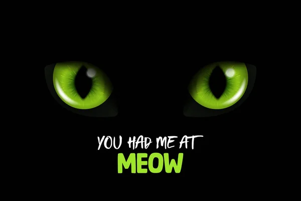 你有我在Meow 矢量3D现实的绿闪烁着一只黑猫的眼睛 黑黑的背景下的猫看 发光的猫或豹的眼睛 — 图库矢量图片