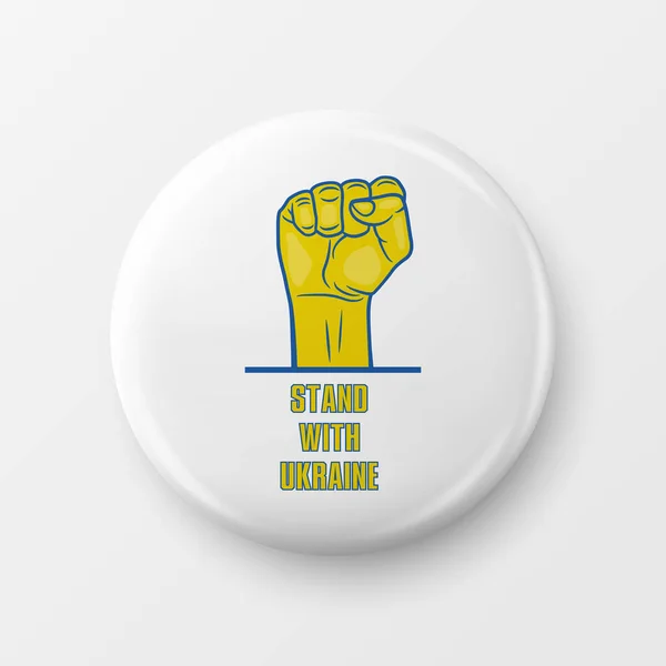 Restez Avec Ukraine Bouton Pin Badge Avec Appel Guerre Lutte — Image vectorielle