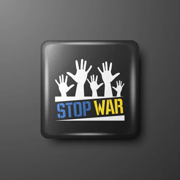 Stop War Button Pin Badge War Call Struggle Protest Support — стоковый вектор