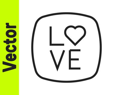 Siyah satır Aşk metin simgesi beyaz arkaplanda izole. Sevgililer Günü tebrik kartı şablonu. Vektör.