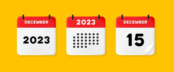 日历图标 12月2023年15天 等待一个重要日期的概念 有凸起页的日历 红色日历在黄色背景上隔离 3D矢量说明 — 图库矢量图片