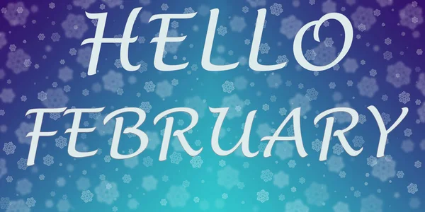 Winter Background Inscription Hello February Gradient Blue Background Snowflakes Banner — Stock Photo, Image