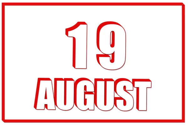 19Η Μέρα Του Αυγούστου Ημερολόγιο Ημερομηνία Αυγούστου Λευκό Φόντο Κόκκινο — Φωτογραφία Αρχείου