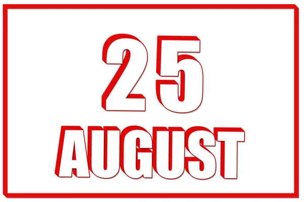 25Th Day August Calendar Date August White Background Red Frame — Stock Photo, Image