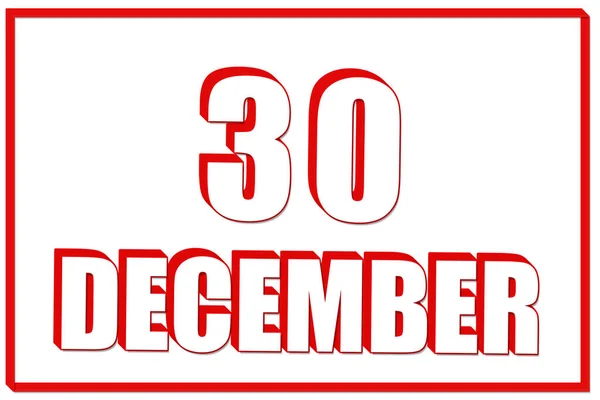 30Th Day December Calendar Date December White Background Red Frame — Stock Photo, Image