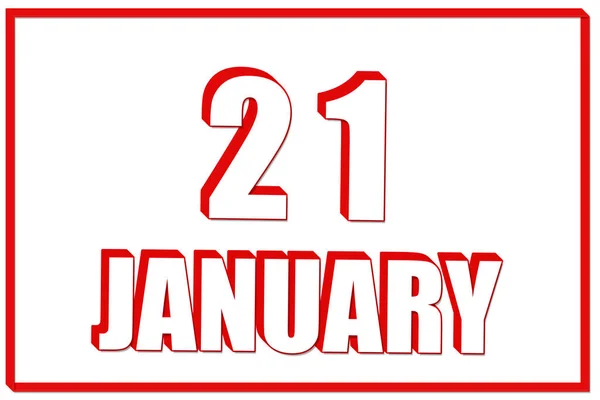 21St Day January Calendar Date January White Background Red Frame — Stock Photo, Image