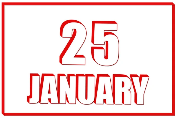 25Th Day January Calendar Date January White Background Red Frame — Stock Photo, Image