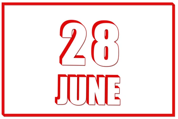 28Η Μέρα Του Ιουνίου Ημερολόγιο Ημερομηνία Ιουνίου Λευκό Φόντο Κόκκινο — Φωτογραφία Αρχείου