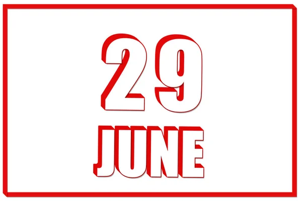 29Η Ημέρα Του Ιουνίου Ημερολόγιο Ημερομηνία Ιουνίου Λευκό Φόντο Κόκκινο — Φωτογραφία Αρχείου