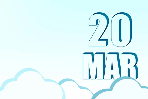 Calendario 3d con la fecha del 20 de marzo en el cielo azul con nubes, espacio de copia. Texto en 3D. Ilustración. Minimalismo. —  Fotos de Stock