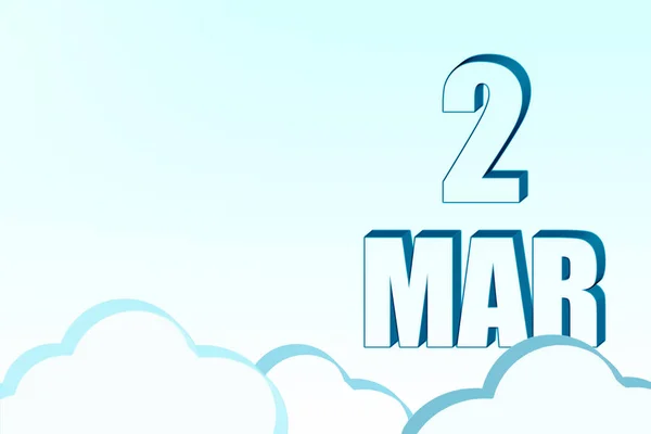 Calendario 3d con la fecha del 2 de marzo en el cielo azul con nubes, espacio de copia. Texto en 3D. Ilustración. Minimalismo. —  Fotos de Stock