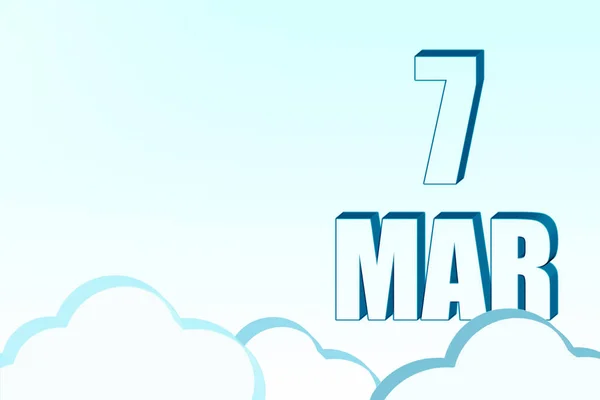 Calendario 3d con la fecha del 7 de marzo en el cielo azul con nubes, espacio de copia. Texto en 3D. Ilustración. Minimalismo. —  Fotos de Stock