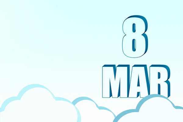 Calendario 3d con la fecha del 8 de marzo en el cielo azul con nubes, espacio de copia. Texto en 3D. Ilustración. Minimalismo. — Foto de Stock