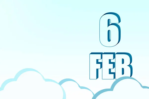 3D-kalender med datum den 6 februari på blå himmel med moln, kopiera utrymme. 3D-text. Illustration. Minimalism. — Stockfoto
