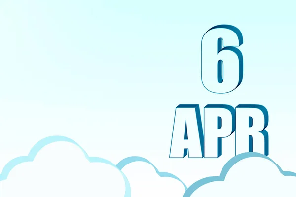 3d calendar with the date of 6 April on blue sky with clouds, copy space. 3D text. Illustration. Minimalism. — Stock Photo, Image