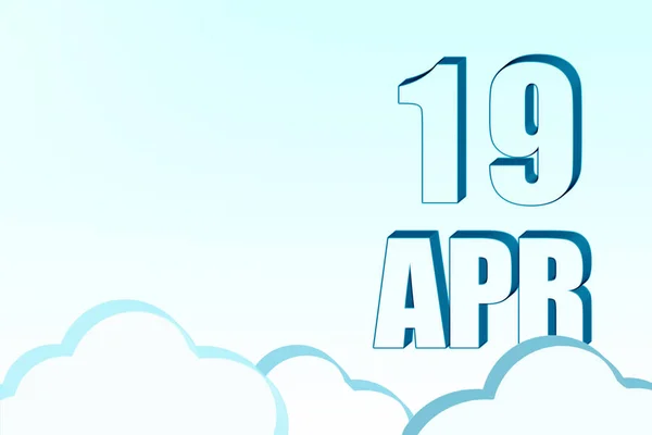 3d ημερολόγιο με ημερομηνία 19 Απριλίου σε μπλε ουρανό με σύννεφα, αντίγραφο χώρου. 3D κείμενο. Εικονογράφηση. Ελαχιστοποίηση. — Φωτογραφία Αρχείου