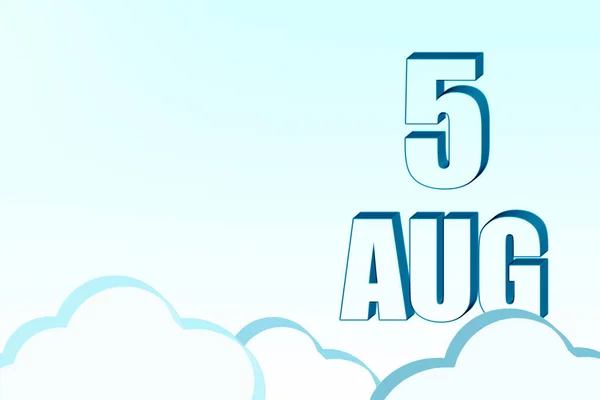 3D日历，日期为8月5日，蓝天云彩，复制空间。3D文本。说明。最低限度主义. — 图库照片