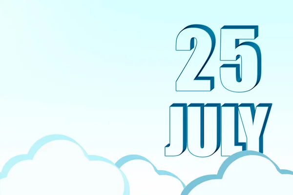 3d calendar with the date of 25July on blue sky with clouds, copy space. 3D text. Illustration. Minimalism. — Stock Photo, Image