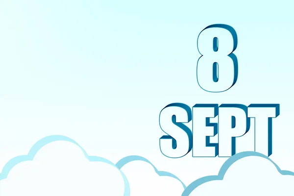 3D日历，日期为9月8日，蓝天有云彩，复制空间。3D文本。说明。最低限度主义. — 图库照片