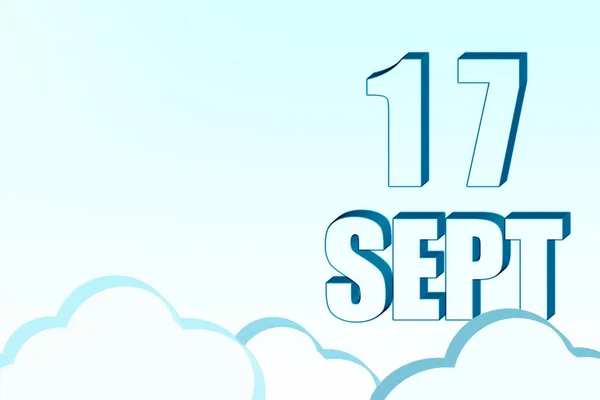 3d calendar with the date of 17 September on blue sky with clouds, copy space. 3D text. Illustration. Minimalism. — Stock Photo, Image