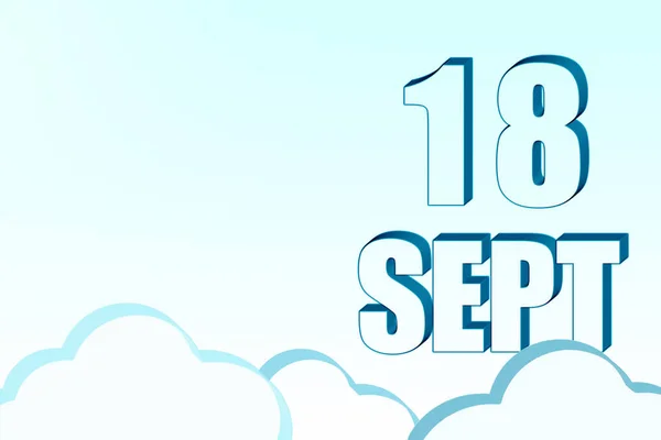 3d calendar with the date of 18 September on blue sky with clouds, copy space. 3D text. Illustration. Minimalism. — Stock Photo, Image