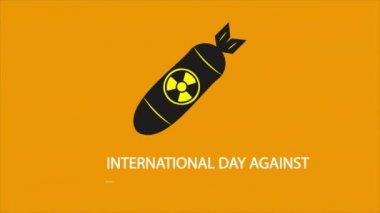 International Day Against Nuclear Tests bomb, art video illustration.