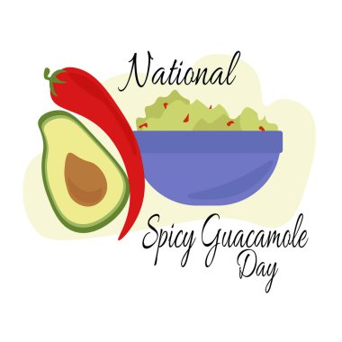 Ulusal Baharatlı Guacamole Günü, poster, afiş, broşür, kartpostal veya menü süsleme vektörü illüstrasyonu fikri