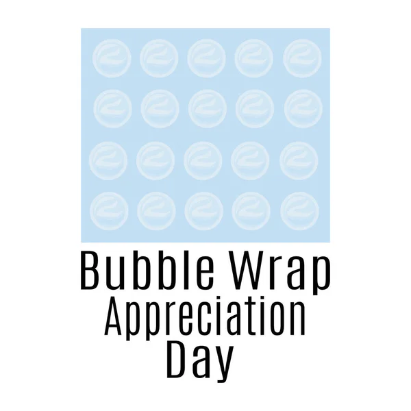 Bubble Wrap Appreciation Day Ideia Para Cartaz Banner Folheto Folheto — Vetor de Stock
