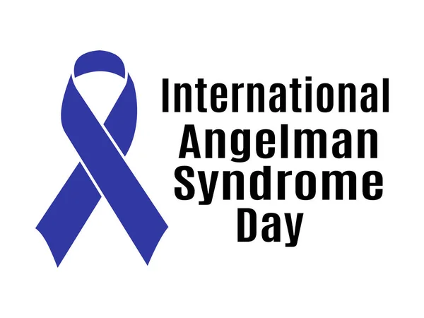 Mezinárodní Den Angelmanových Syndromů Nápad Plakát Banner Leták Nebo Pohlednici — Stockový vektor