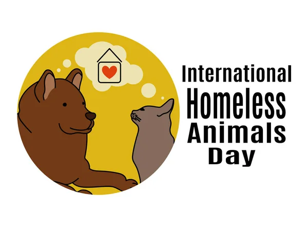 International Homeless Animals Day Idea Poster Banner Flyer Postcard Vector —  Vetores de Stock