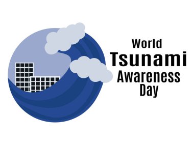 World Tsunami Awareness Day, idea for poster, banner, flyer or postcard vector illustration
