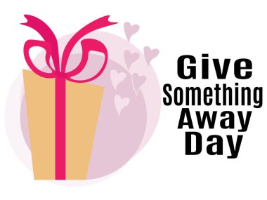 Give Something Away Day, idea for poster, banner, flyer or card vector illustration