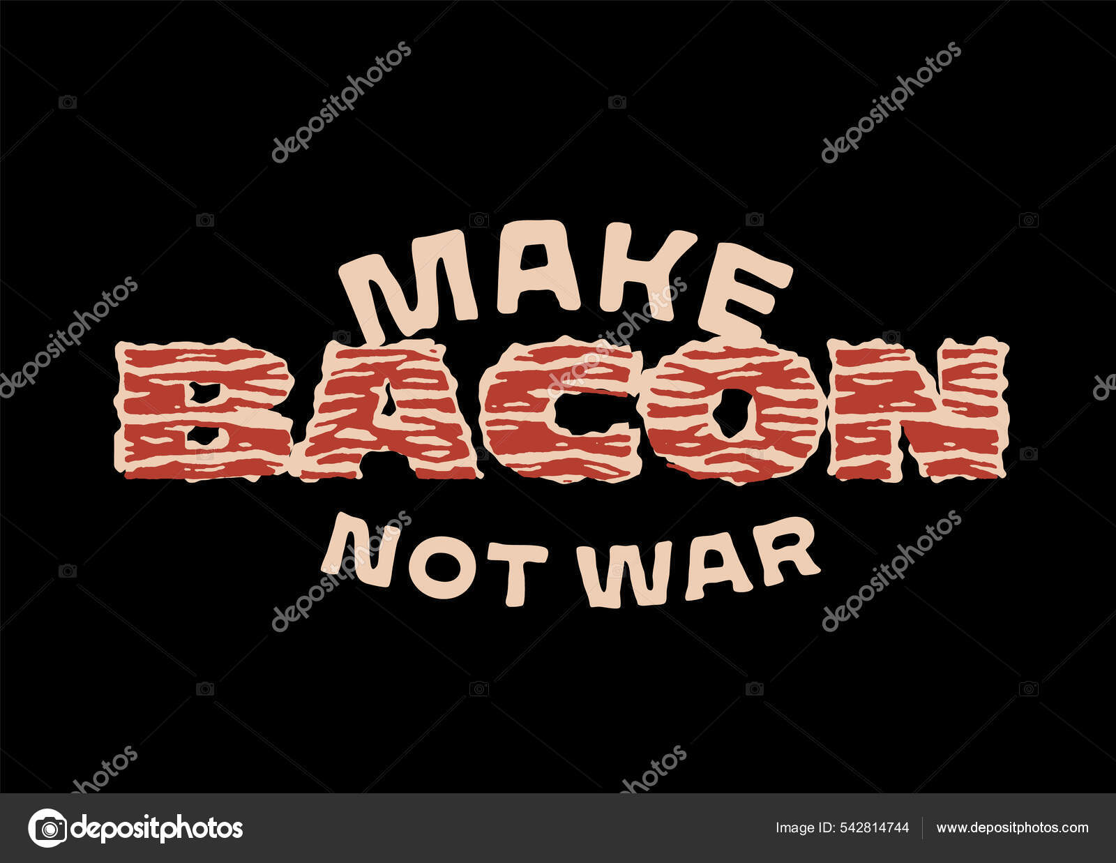 Make Bacon Not war T-Shirt Make Bacon Not war T-Shirt