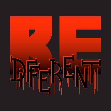 Farklı ol. Benzersiz el yazısıyla yazılmış güzel vektör harfleri. Tişört tasarımında kullanılabilir,