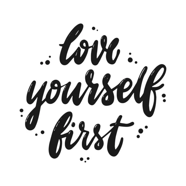 Calligrafia Citazione Love Yourself First Decorato Con Gocce Sfondo Bianco — Vettoriale Stock